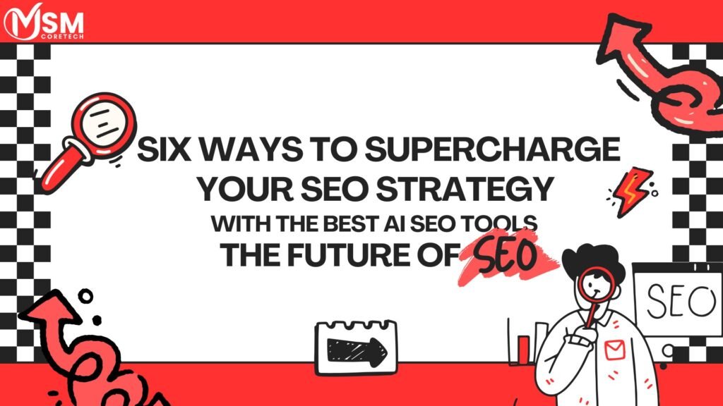 SEO Strategy with the Best AI SEO Tools