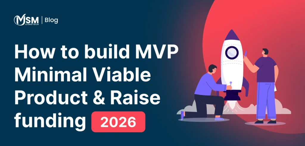 Everything You Need to Know About MVPs