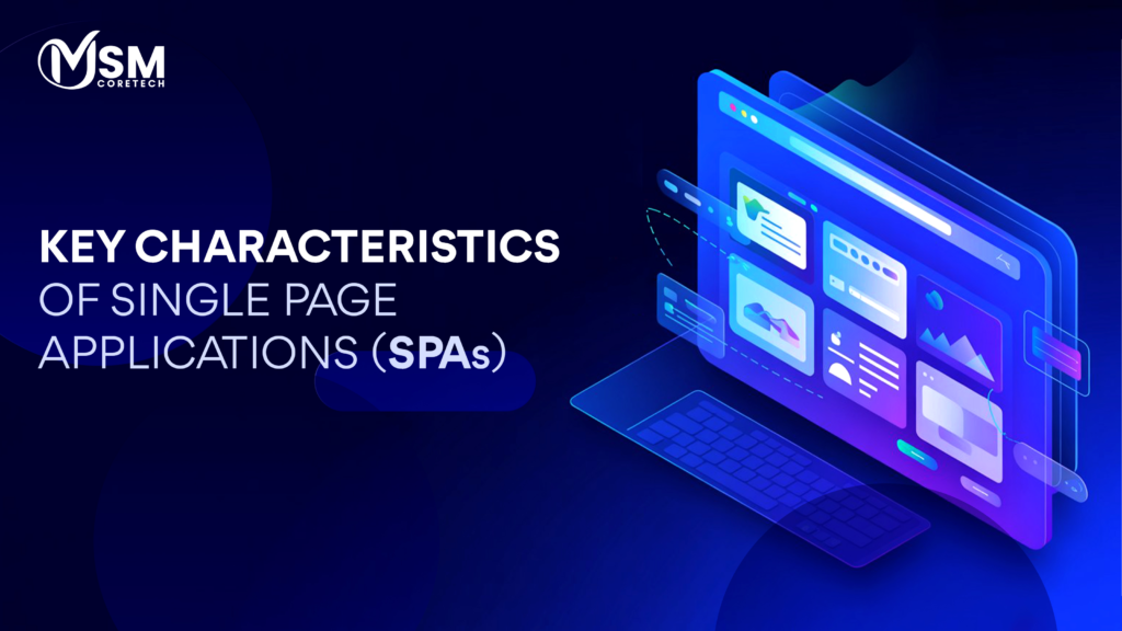 Everything about single Page Applications (SPAs)