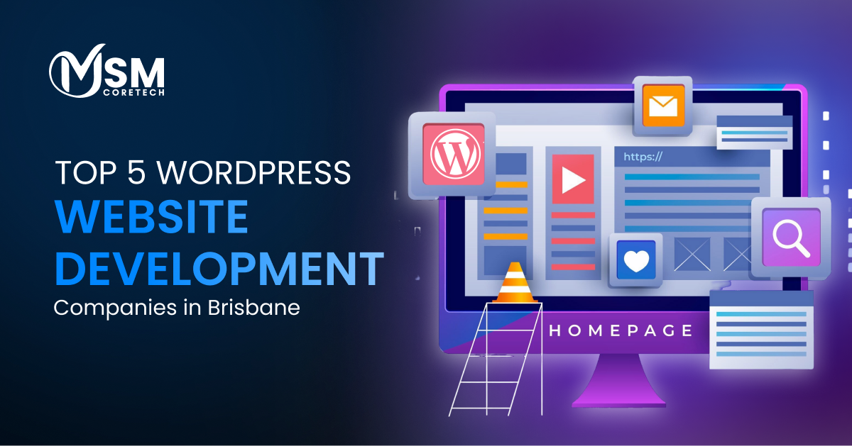 Top 5 WordPress Website Development Companies in Brisbane