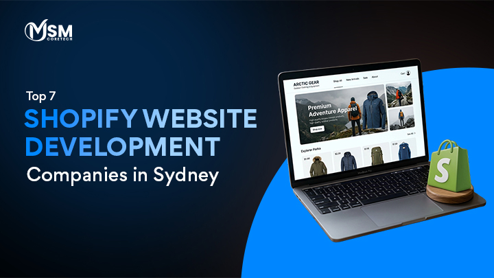 Top 7 Shopify Website Development Companies in Sydney