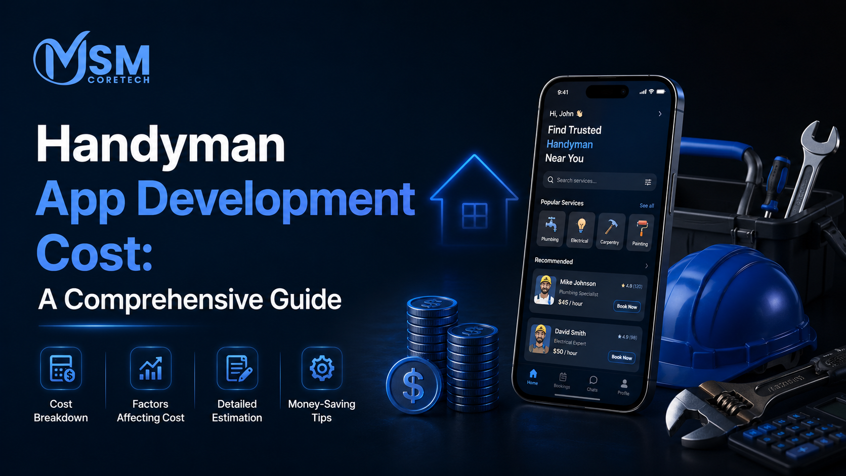 Handyman App Development Cost: A Comprehensive Guide