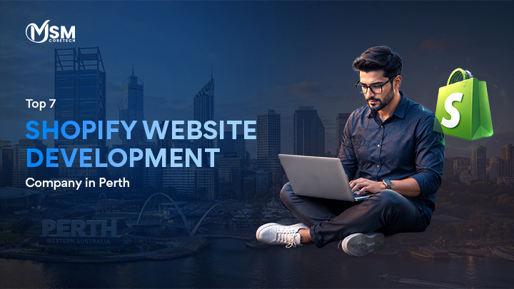 Top 7 Shopify Website Development Companies in Perth
