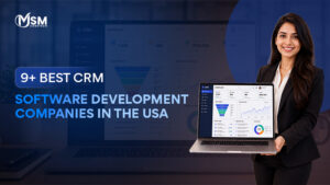 CRM Software Development Companies in the USA