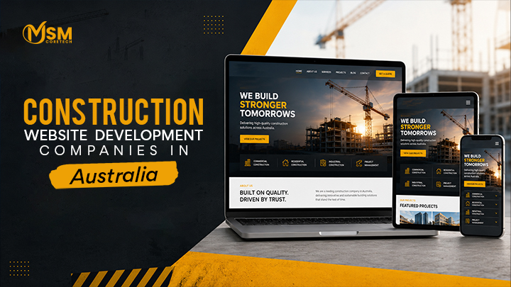 Top 5 Construction Website Development Companies in Australia