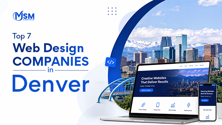 Top 7 Web Design Companies in Denver