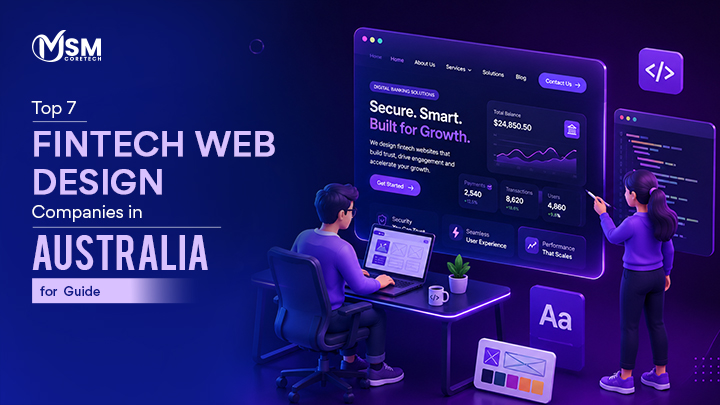 Top 7 Fintech Web Design Companies in Australia (2026)