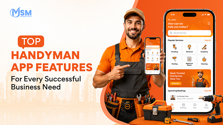 Top Handyman App Features For Every Successful Business Need in 2026