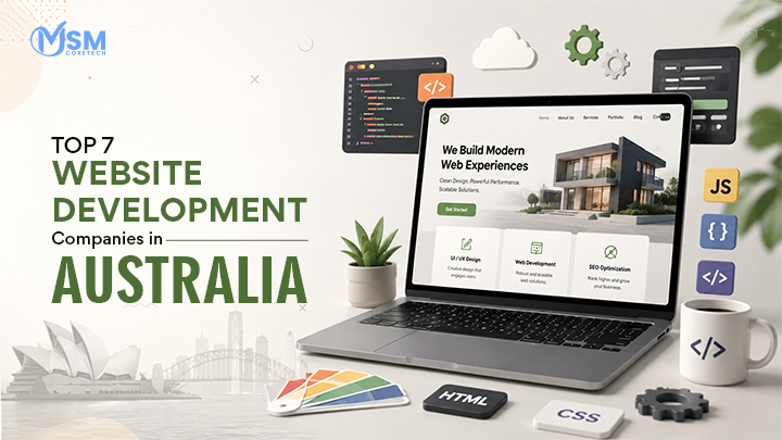 Top 7 Website Development Companies in Australia 