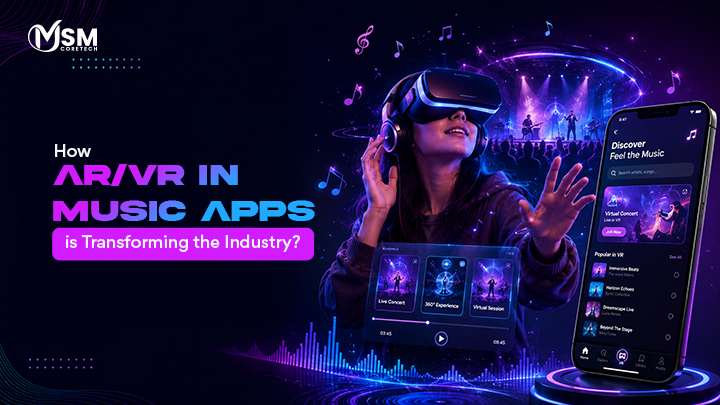 How AR/VR in Music Apps is Transforming the Industry