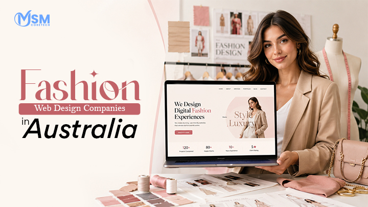 Top 5 Fashion Web Design Companies in Australia