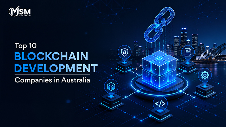 Top 10 Blockchain Development Companies in Australia