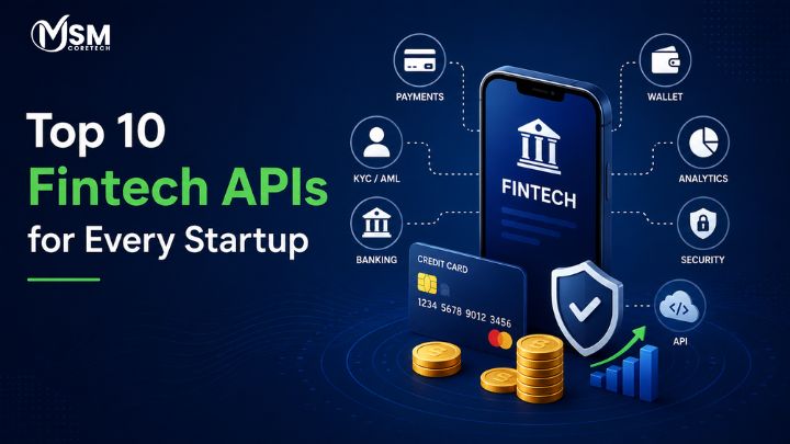 Top 10 FinTech APIs for Every Startup