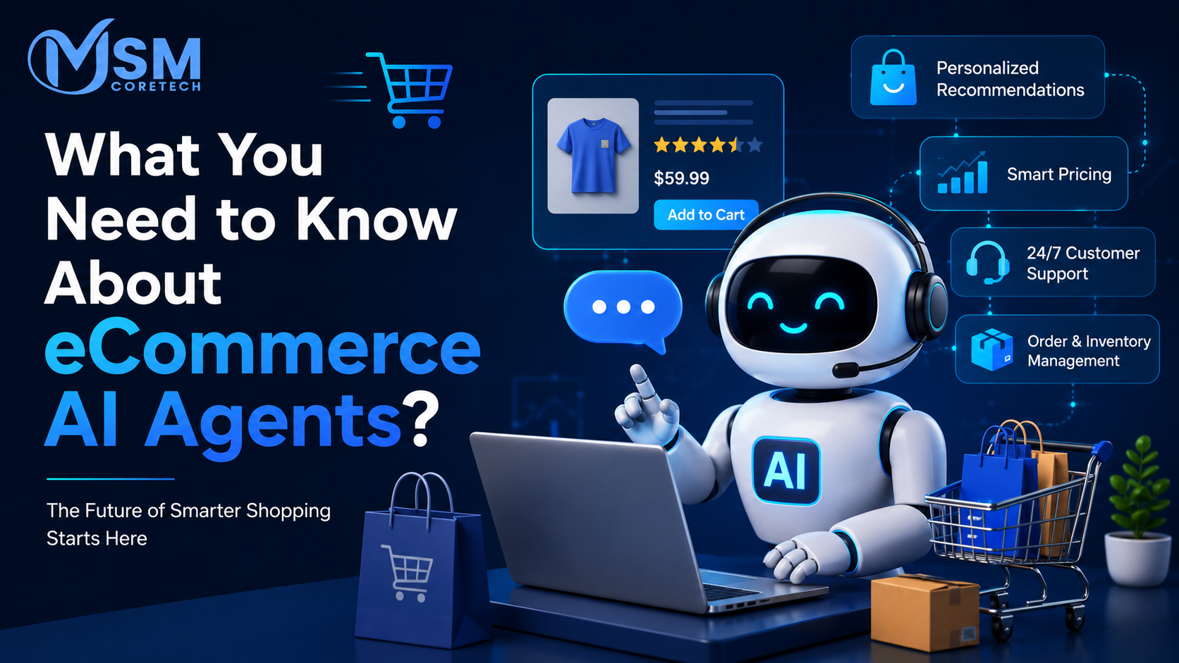 What You Need to Know About eCommerce AI Agents