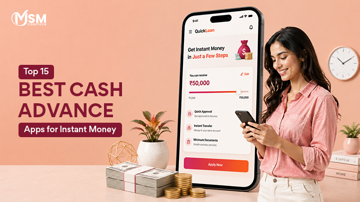 Top 15 Best Cash Advance Apps for Instant Money in 2026