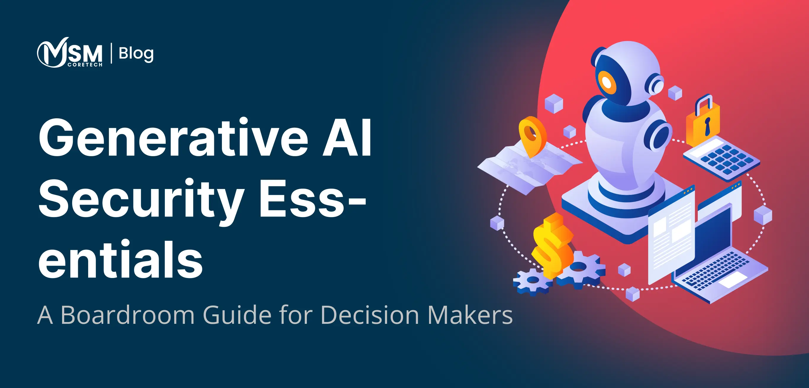 Generative AI Security Essentials