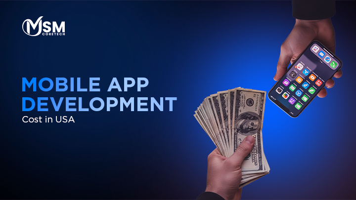 Mobile App Development Cost in USA